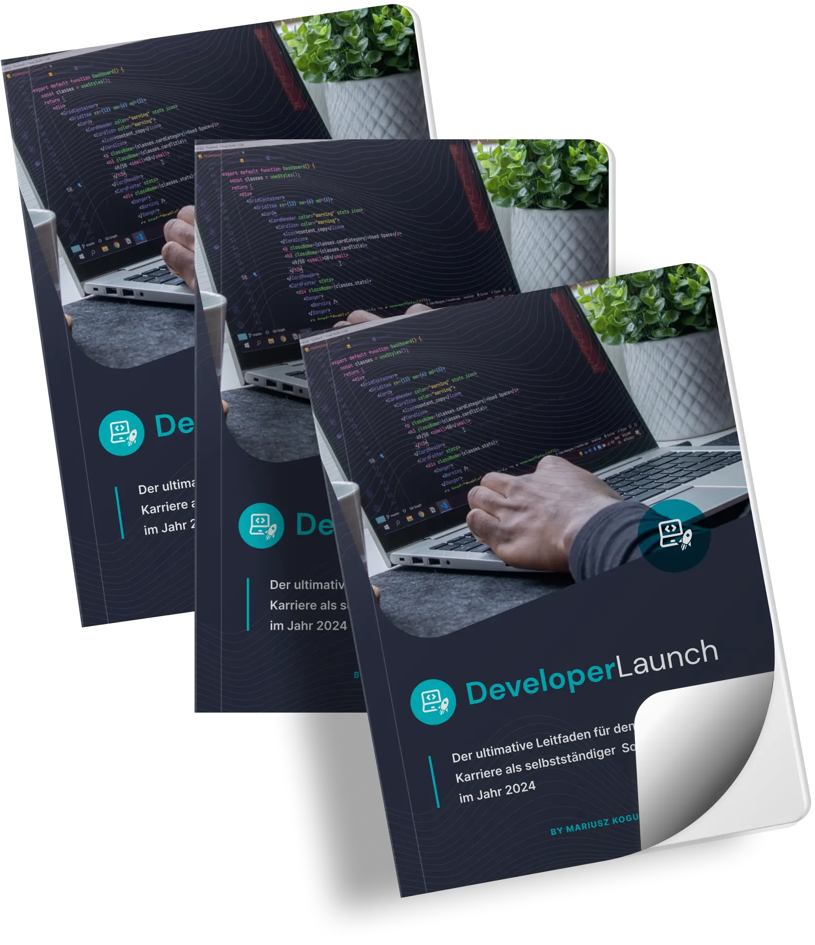 Developer Launch E-Book - Dein Leitfaden zur Selbständigkeit als Softwareentwickler